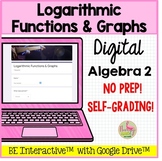 Logarithmic Functions & Graphs for Google Forms™ Distance 