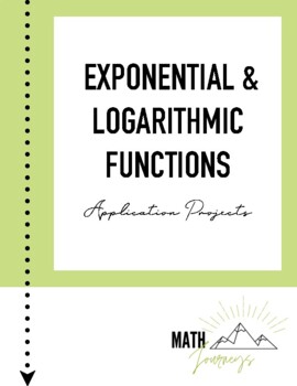 Preview of Logarithmic Functions - Real-World Tasks - Application Projects