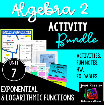 Preview of Algebra 2 Logarithmic and Exponential Functions Unit 7 Activity Bundle