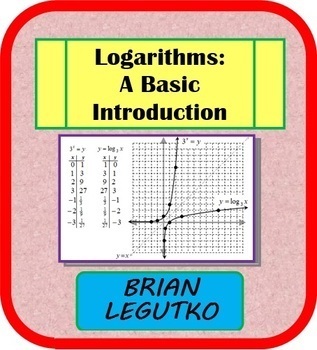 Preview of Logarithms : A Basic Introduction (Notes, WS, Pop-Quizzes w/Answer Keys)