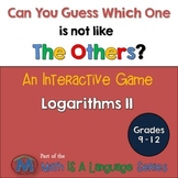 Logarithms - Can you guess which one? Game II