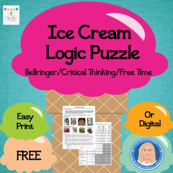 Preview of Logic Puzzle Ice Cream - Bellringer, Free Time, Critical Thinking Activity