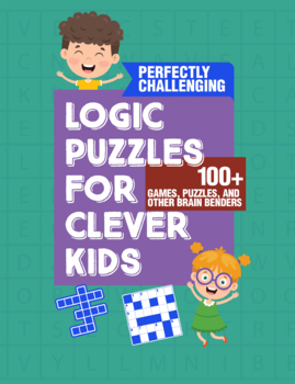 Preview of Logic Puzzles For Middle School: Printable Games Easy To Hard With Solutions