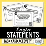 Logic Statements | Task Cards