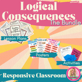 Responsive Classroom: Logical Consequences GROWING Bundle