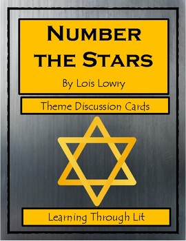 Preview of Lois Lowry NUMBER THE STARS - THEME Discussion Cards PRINTABLE & SHAREABLE