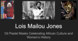 Lois Mailou Jones Art Project Google Slide Presentation