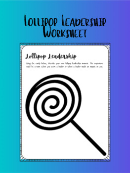 Preview of Lollipop Leadership Graphic Organizer for everyday leadership