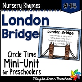 London Bridge Nursery Rhyme