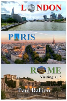 Preview of London, Paris, Rome, Visiting All 3!
