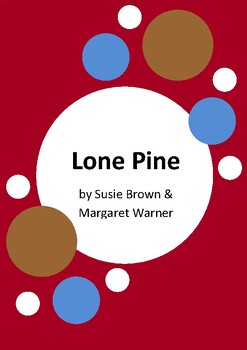 Preview of Lone Pine by Susie Brown and Margaret Warner - Anzac Day / Gallipoli