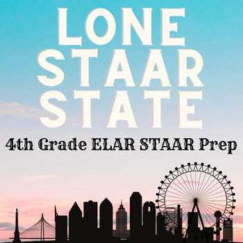 Preview of LoneSTAAR State || 4th Grade ELAR STAAR Test Prep Review