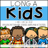 Long A Kids {Stories, Sorts, & Activities}