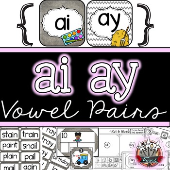 Preview of Long A Vowel Pairs ai ay: Word Work, Independent Work, Games