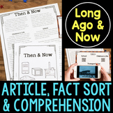 Long Ago & Now Reading Passage Audio, Fact Sort, Comprehen