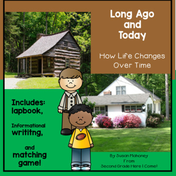 Preview of Long Ago and Today-How Life Changes Over Time