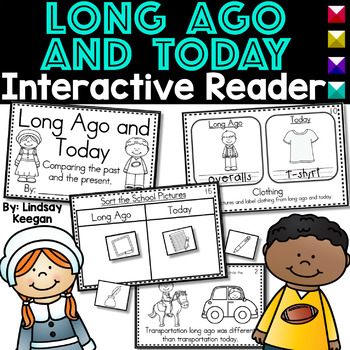 Preview of Long Ago and Today Interactive Reader for Past and Present