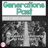 Long Ago and Today Project Based Learning Unit