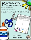 Kindergarten Social Studies Unit Long Ago and Today FREEBIE