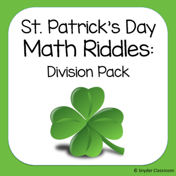 Preview of St. Patrick's Day Long Division Math Riddles