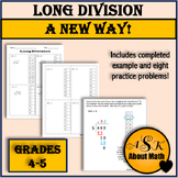Long Division - A New Way! 4th-5th Grade