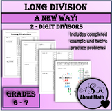 Long Division - A New Way! 6th-7th Grade