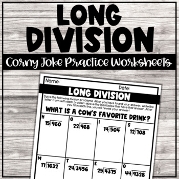 Preview of Long Division Corny Joke Printable Practice Pages - No Remainders