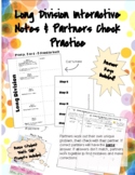 Long Division Interactive Notes & Partners Check Practice