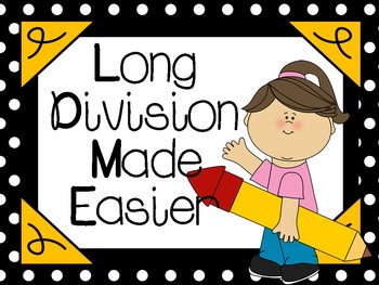 Long Division Made Easier: CCSS 4.NBT.6 by Victoria Fanning | TpT