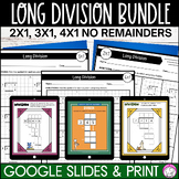 Long Division No Remainders BUNDLE 2x1 3x1 and 4x1 digit G