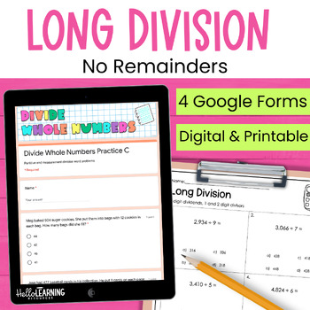 Preview of Long Division No Remainders Practice, Review & Assessment for Google Forms™