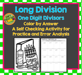 Long Division - One Digit Divisor- Color by Number - Coloring with Meaning!