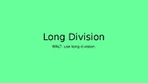 Long Division Powerpoint and Activities
