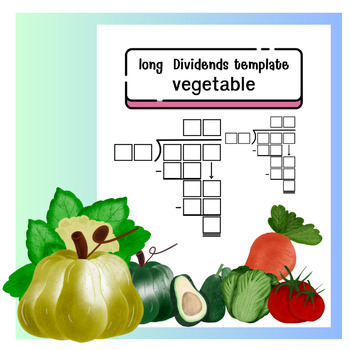 Preview of Long Division Problem Template Worksheet  (vegetables )
