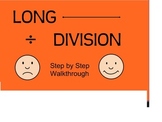 Long Division Step by Step Smart Board Walk Through
