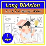 Long Division Template Worksheet 2, 3, 4, 5, 6 digit by 1 