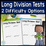 Long Division Tests - Two Test (Quiz) Options with Answer Keys