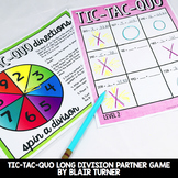 Long Division Tic-Tac-Quo Game: 4th Grade Math Centers 4.NBT.6