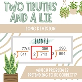 Long Division- Two Truths & a Lie