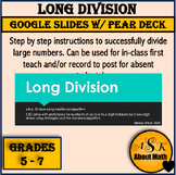 Long Division Two Ways - Google Slides w/ Pear Deck