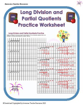 long division using partial quotients worksheet by awesome teacher resources