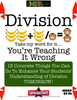 Preview of Long Division and Division: Take My Word For It, You're Teaching It Wrong