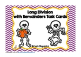 Long Division with Remainders Skeletons Task Cards