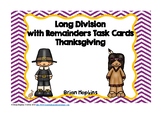 Long Division with Remainders Thanksgiving Task Cards
