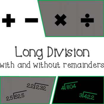 Preview of Long Division with and without Remainders
