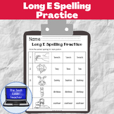 Long E Spelling Practice