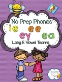 Long E Vowel Teams No Prep Phonics Pack