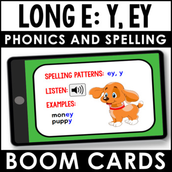 Preview of Long E: Y, EY Activity - Long Vowels Phonics Boom Cards with Audio