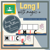 Long I/Magic E (Drag & Drop) - Google Classroom - Phonics/