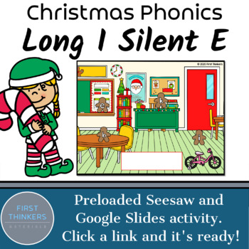 Preview of Long I Silent E Digital Christmas Phonics Games Google Slides Seesaw PowerPoint